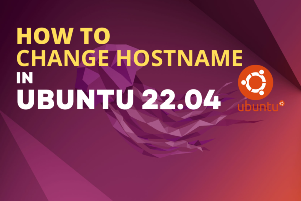 How to Change Hostname in Ubuntu 22.04