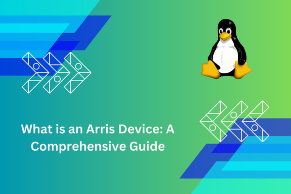 What is an Arris Device: A Comprehensive Guide